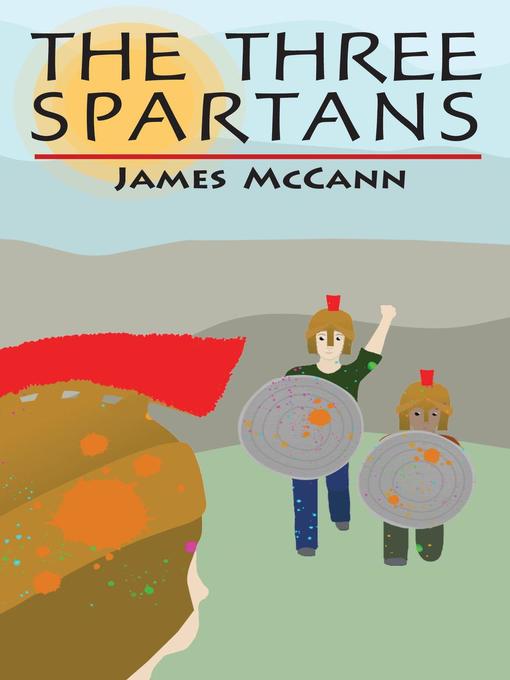 Title details for The Three Spartans by James McCann - Available